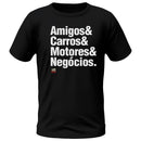Camiseta Preta  Amigos & Motores & Carros & Negócios